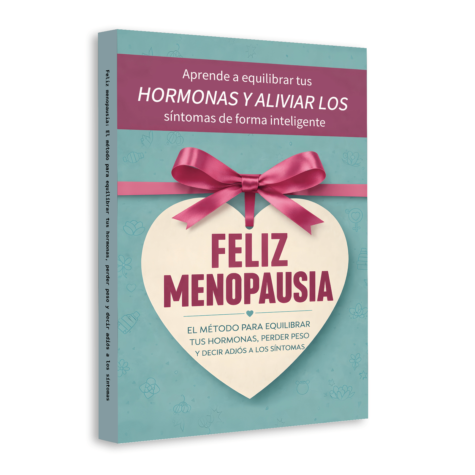 Feliz Menopausia, guide de san - Health Wellness News avis et prix